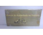 Manual Do Acidentado No Tr�nsito